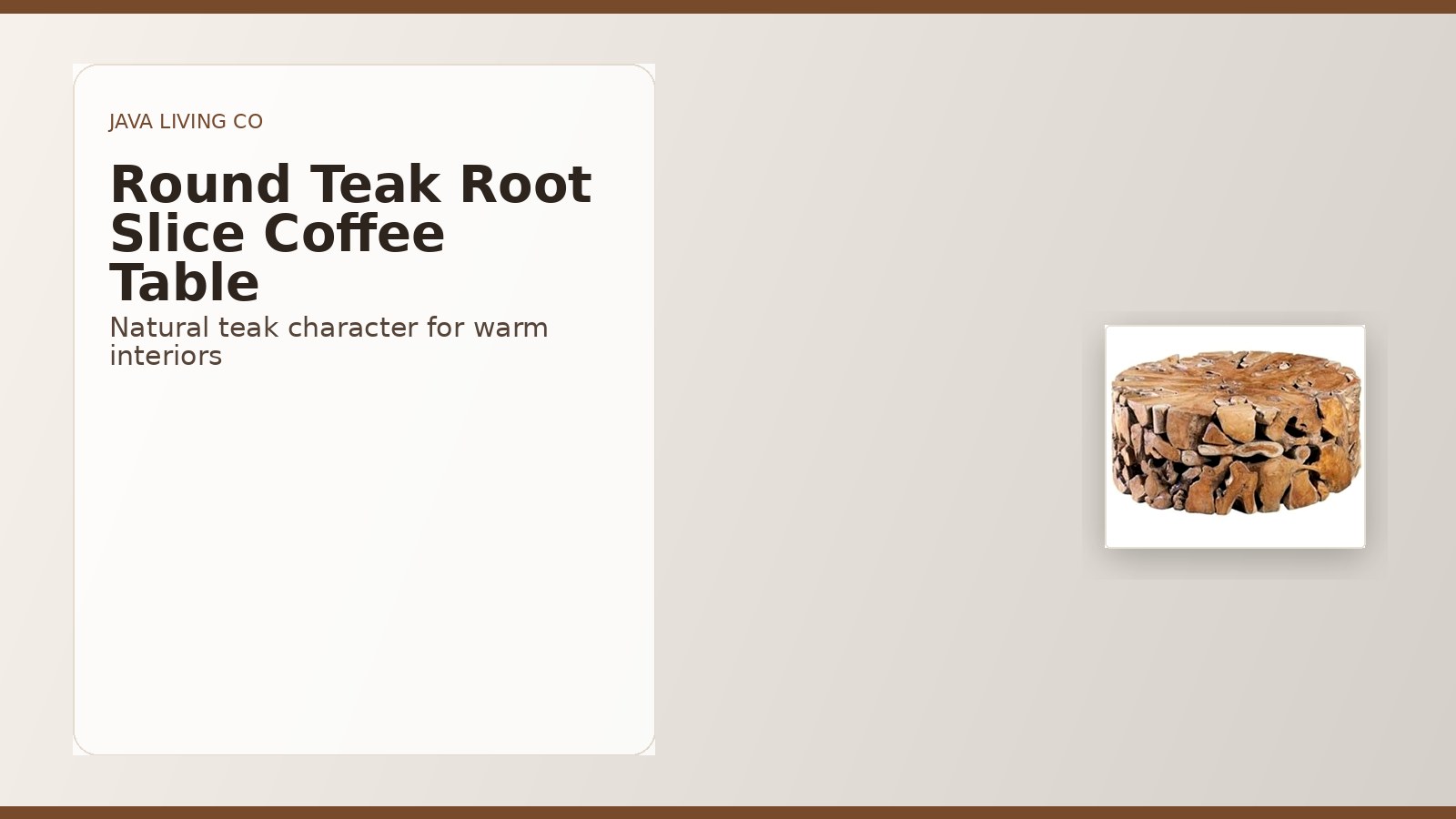 Round Teak Root Slice Coffee Table hero banner